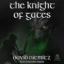 The Knight of Gates Audiobook