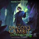 The Dragon's Gambit Audiobook