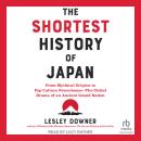 The Shortest History of Japan Audiobook