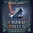 Cinder X Bella Audiobook