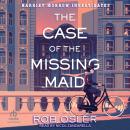 The Case of the Missing Maid Audiobook