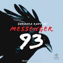 Messenger 93 Audiobook