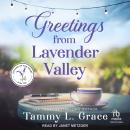 Greetings from Lavender Valley Audiobook