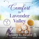 Comfort in Lavender Valley Audiobook