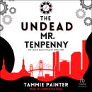 The Undead Mr. Tenpenny, Tammie Painter