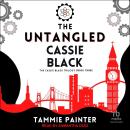 The Untangled Cassie Black Audiobook