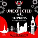 The Unexpected Mr. Hopkins Audiobook
