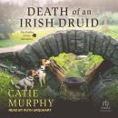 Death of an Irish Druid Audiobook