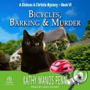 Bicycles, Barking & Murder Audiobook