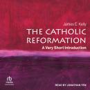 The Catholic Reformation: A Very Short Introduction Audiobook
