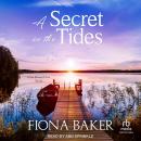 A Secret in the Tides Audiobook