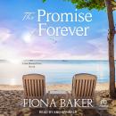 The Promise of Forever Audiobook