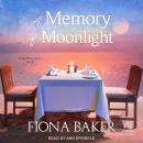 A Memory of Moonlight Audiobook