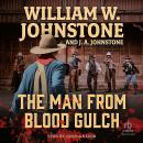 The Man From Blood Gulch Audiobook