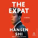 The Expat: A Novel Audiobook