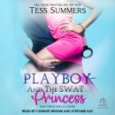 The Playboy and the SWAT Princess Audiobook