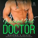 Wicked Hot Doctor Audiobook
