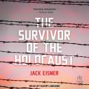 The Survivor of the Holocaust Audiobook