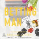 Betting Man Audiobook