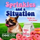 Sprinkles and A Situation Audiobook