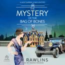 The Mystery of the Bag of Bones Audiobook