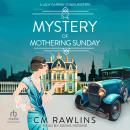 The Mystery of Mothering Sunday Audiobook