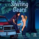 Shifting Gears Audiobook
