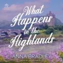 What Happens in the Highlands Audiobook