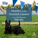 Murder at the Scottish Games Audiobook