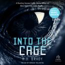 Into the Cage Audiobook