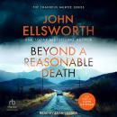 Beyond A Reasonable Death Audiobook