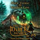 The Dark Healer: Book 5 Audiobook