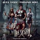 Lord of the System: Book 6 Audiobook
