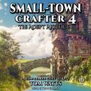 Small-Town Crafter 4: The Adept Artificer Audiobook