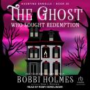 The Ghost Who Sought Redemption Audiobook