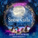 Iced at the Snow Gala Audiobook