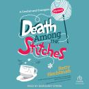 Death Among the Stitches Audiobook