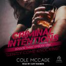 Criminal Intentions: Season Three, Episode One: Gently Come Knocking Audiobook