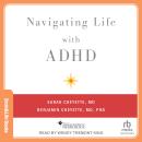 Navigating Life With ADHD Audiobook