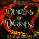 Denizens of Darkness Audiobook