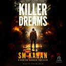 Killer Dreams: A Hunter Harden Thriller Audiobook