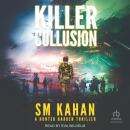 Killer Collusion: A Hunter Harden Thriller Audiobook