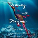 Dancing with Dragons Audiobook