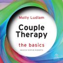 Couple Therapy: The Basics Audiobook