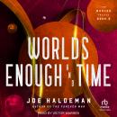 Worlds Enough and Time Audiobook