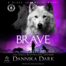 The Brave Audiobook