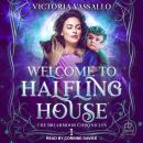 Welcome to Halfling House Audiobook