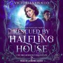 Rescued by Halfling House Audiobook