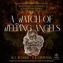 A Watch of Weeping Angels Audiobook