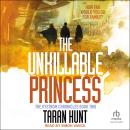The Unkillable Princess Audiobook